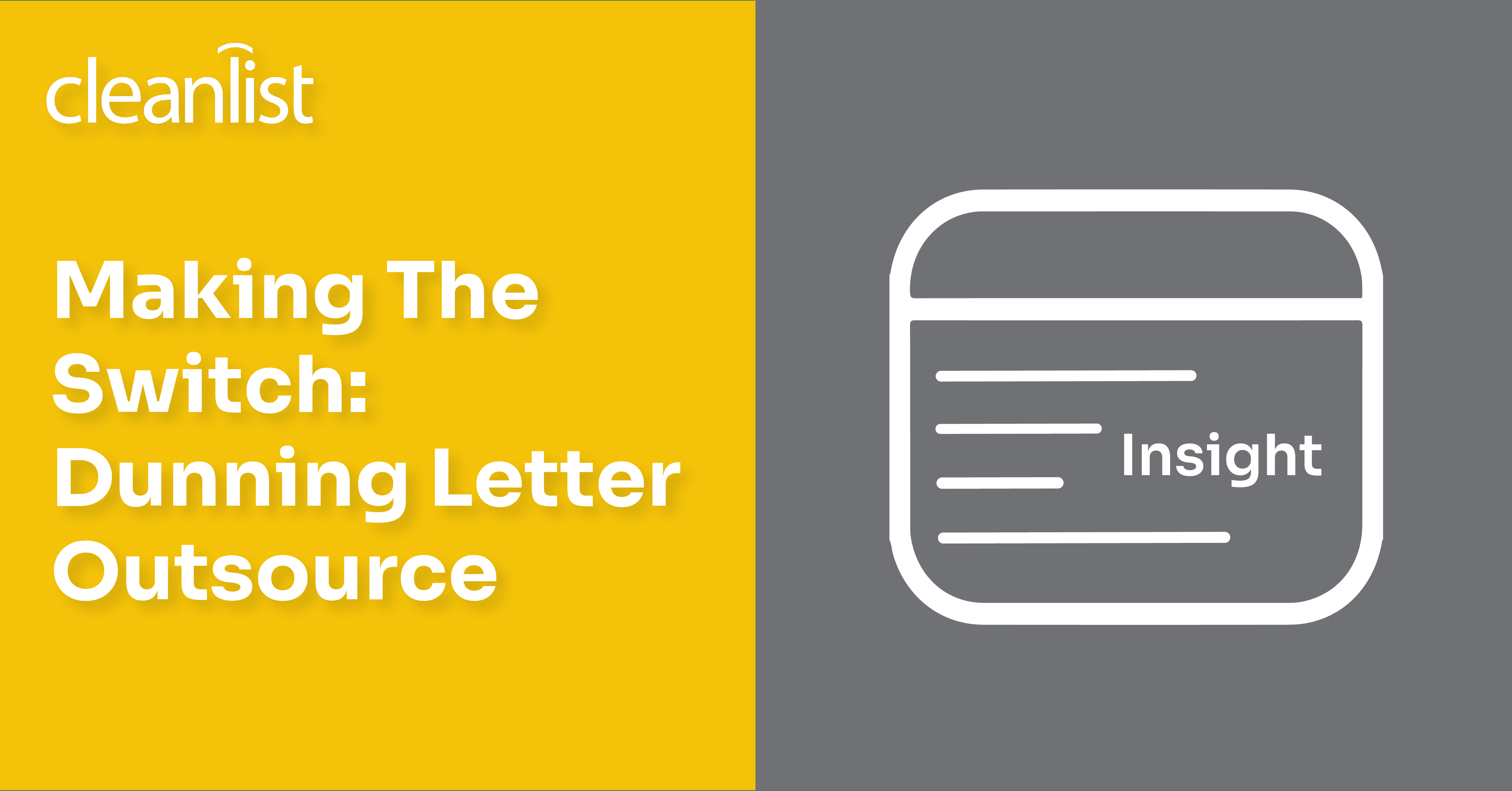 Making The Switch: Dunning Letter Outsource